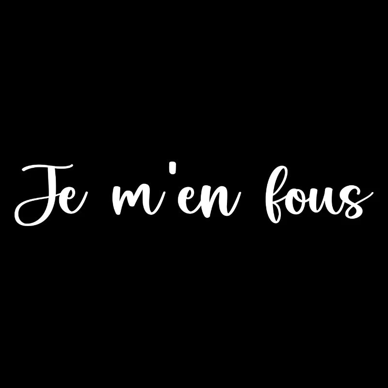 J'men fou