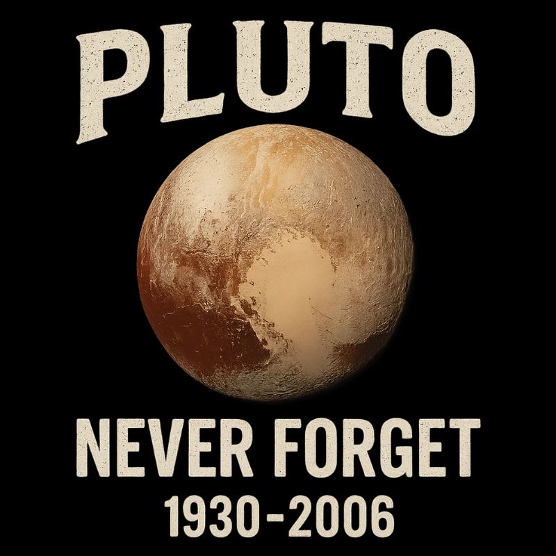 Pluto - Never Forget