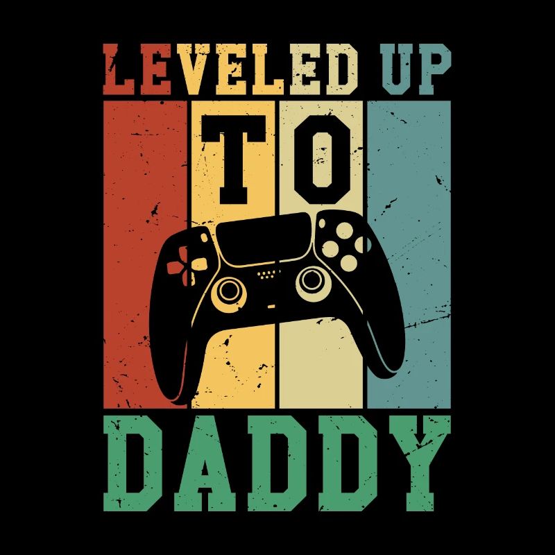 Leveled Up To Daddy