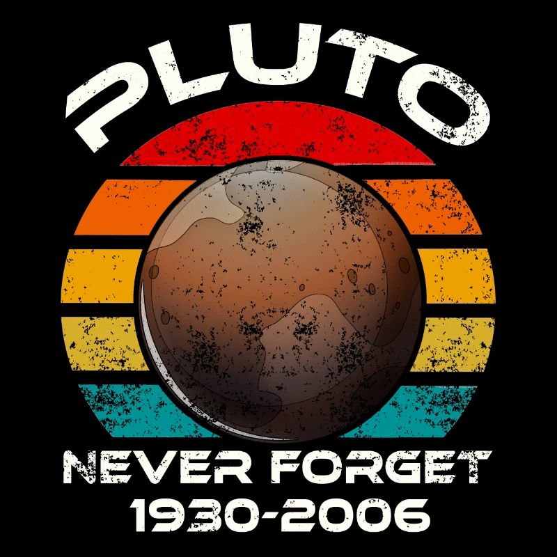Never Forget Pluto Funny Retro Style Space Science