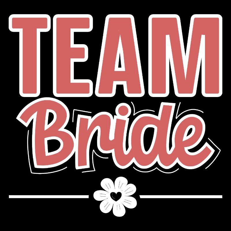 Team Bride