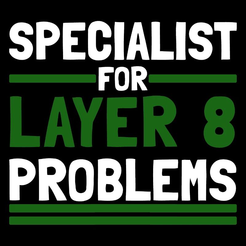 Computer Computerarbeit witzige Sprüche Layer 8