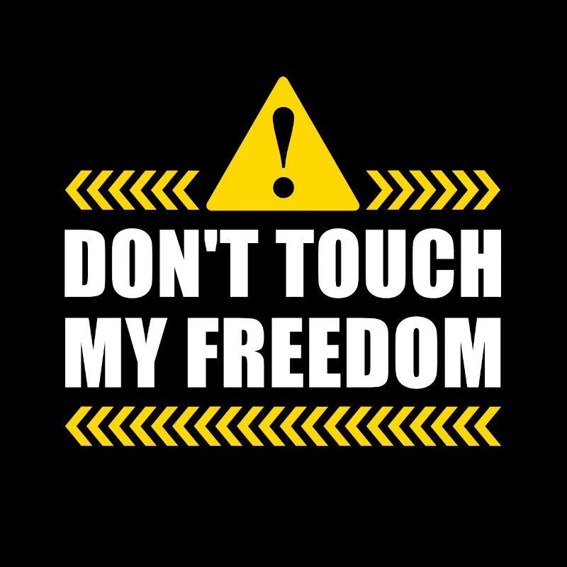 Dont Touch My Freedom 2nd Amendment US