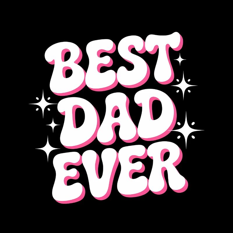 Best Dad Ever