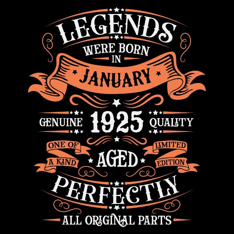 Les Légendes Sont Nées En Janvier 1925 Cadeau