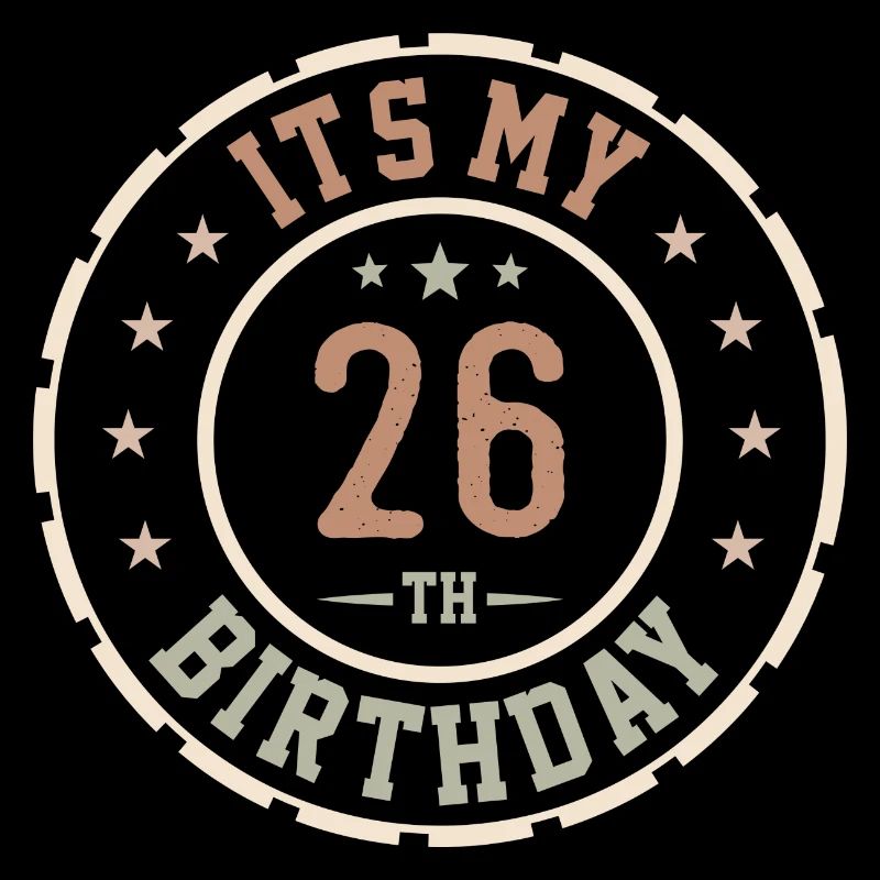 It's My 26th Birthday Gift 26 Years