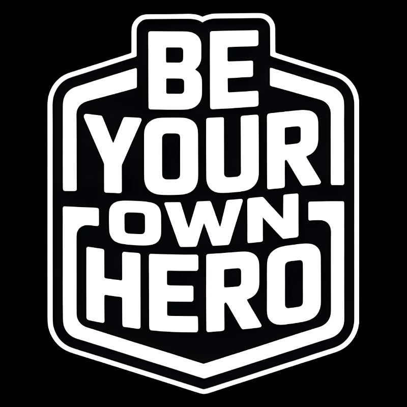 Sei dein eigener Held