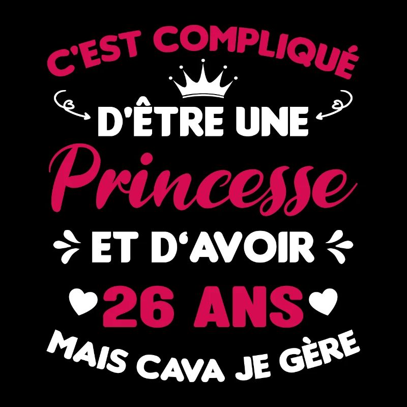 Princesse 26 Ans Anniversaire Idée Cadeau Pink Âge