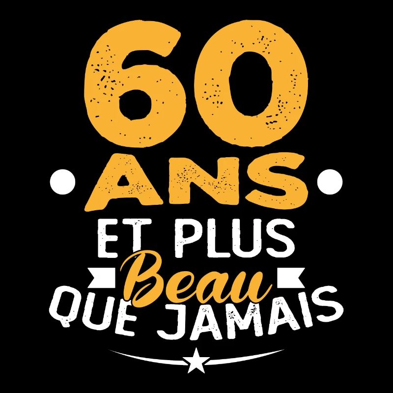 60 Ans et plus beau que jamais