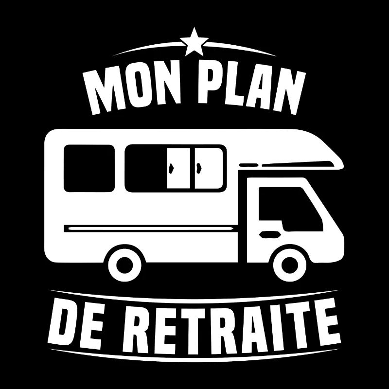 Mon Plan de Retraite Camping Car Humour Cadeau