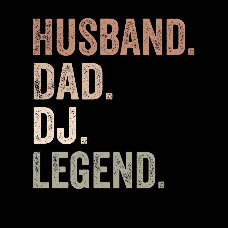 Ehemann Papa DJ Legend - Ehemann