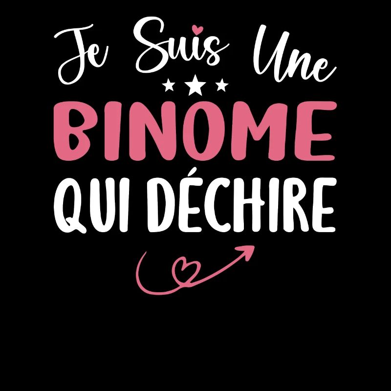 Je Suis Un Binome Qui Déchire
