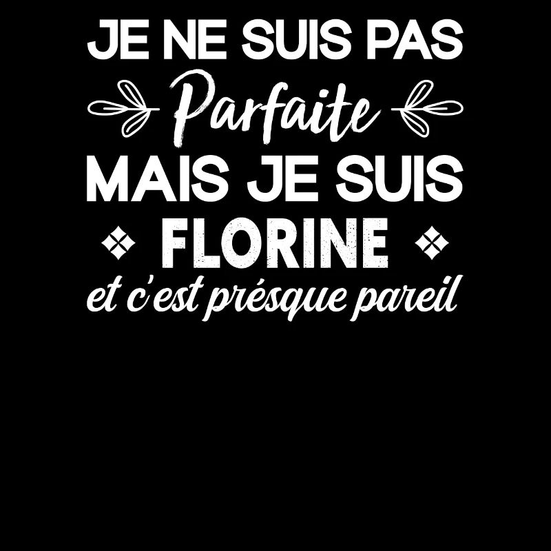 Je Ne Suis Pas Parfaite Florine