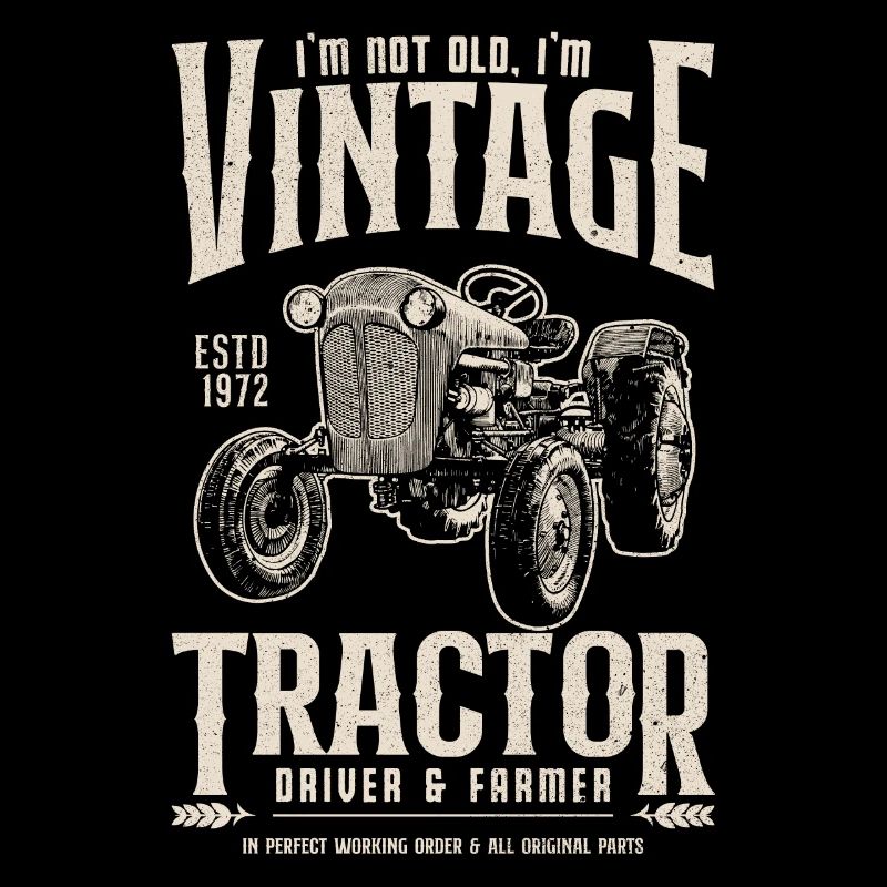 Oldtimer Traktor Bauer Geburtstag Jahrgang 1972