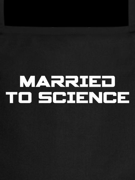 MARRIED TO SCIENCE