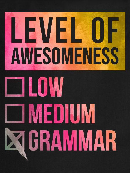 Grammar Grammar Grammar