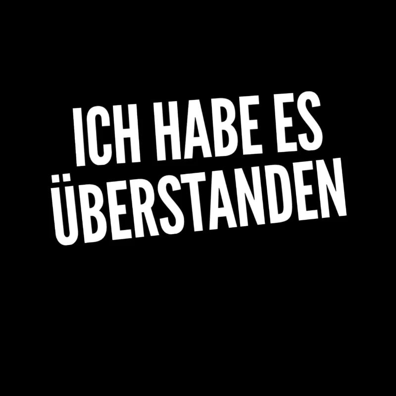 überstanden