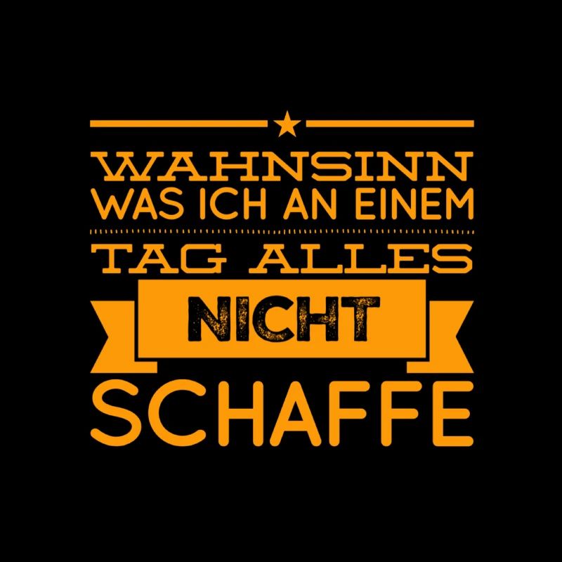 ich bin ein fauler Mensch