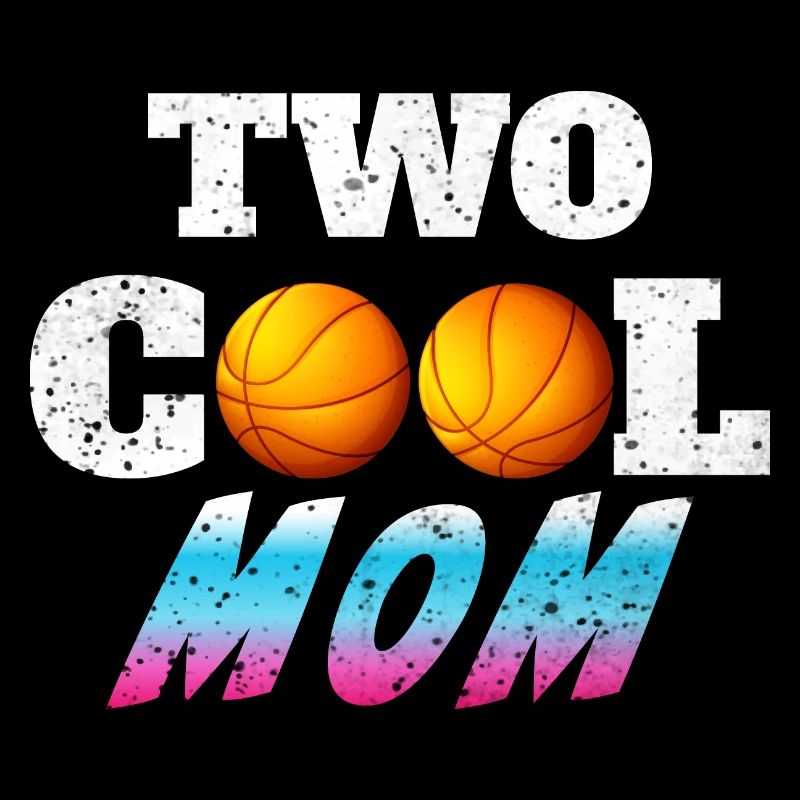 Deux cool - 2e anniversaire pour maman basket-ball