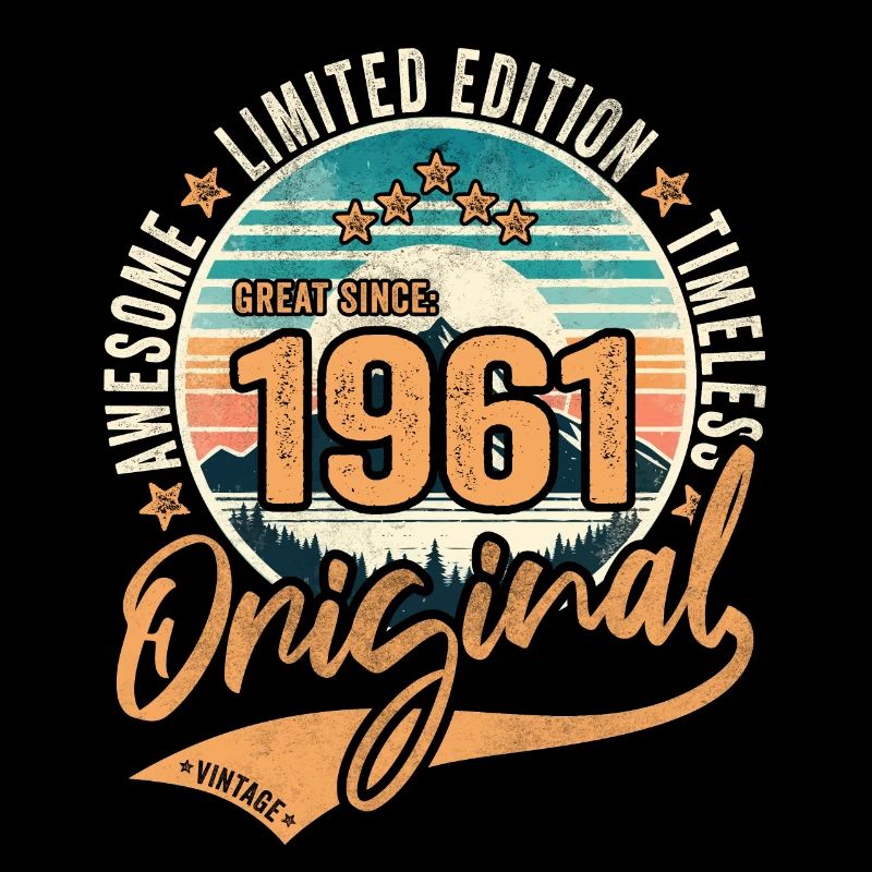 Born in 1961 63rd Birthday Original 1961