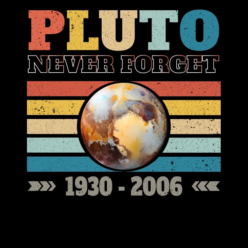 PLUTO - NEVER FORGET 1930 - 2006