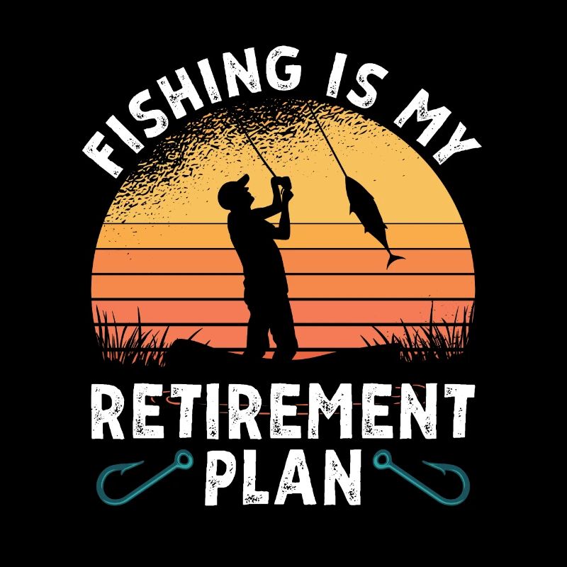 La pêche est mon plan de retraite Sportfischer Angler