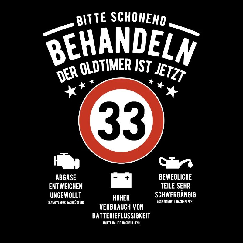 Oldtimer schonend behandeln - 33. Geburtstag
