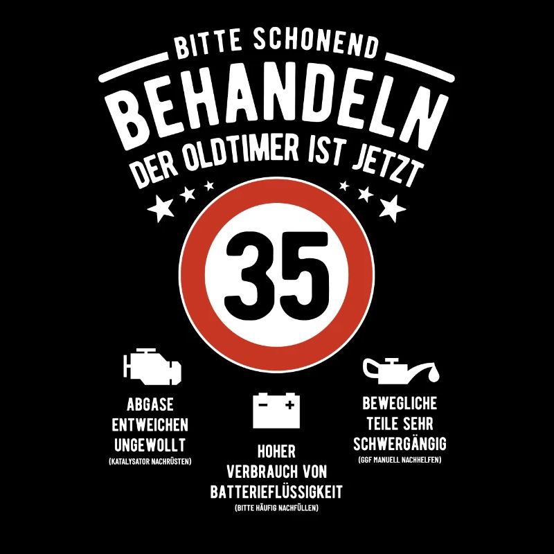Oldtimer schonend behandeln - 35. Geburtstag