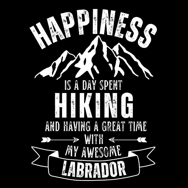 Hiking and Labrador lover