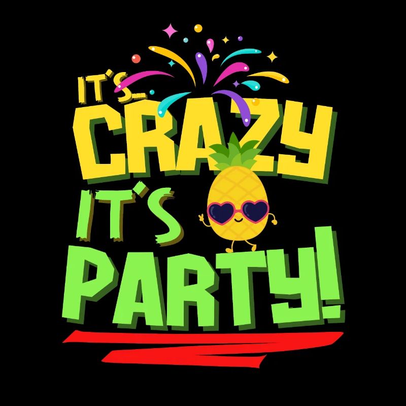 Wrapper - It's crazy it's party pineapple
