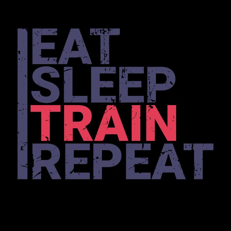Eat Sleep Train Repeat