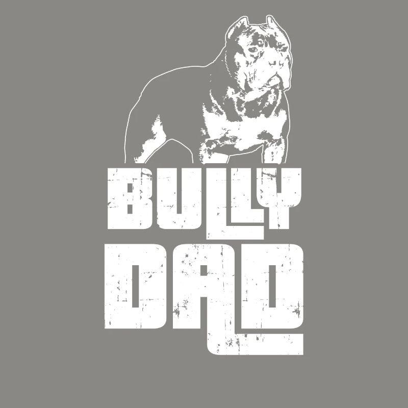 Idée cadeau Bully Dad Master American Bully