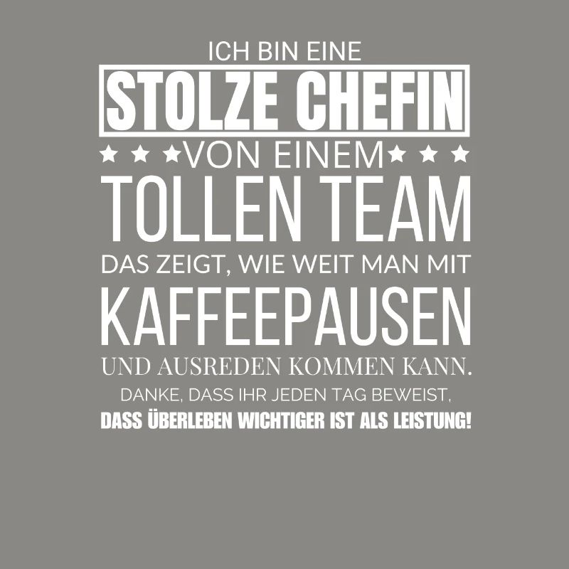 Ich Bin Eine Stolze Chefin von einem tollen Team