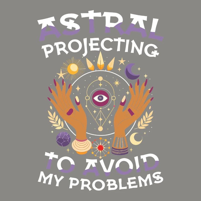 Astral Projecting To Avoid My Problems Esotericism