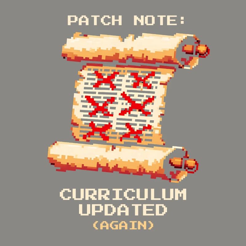 Patch Notes: Curriculum Updated | School humor