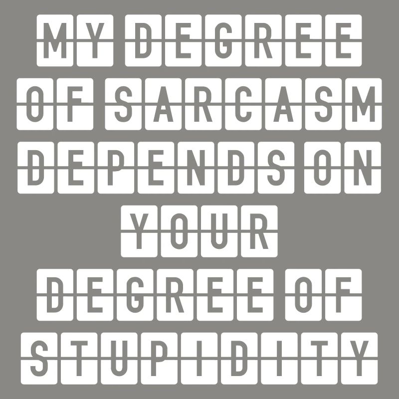 Sarcasm Level – Irony Saying for Nerds