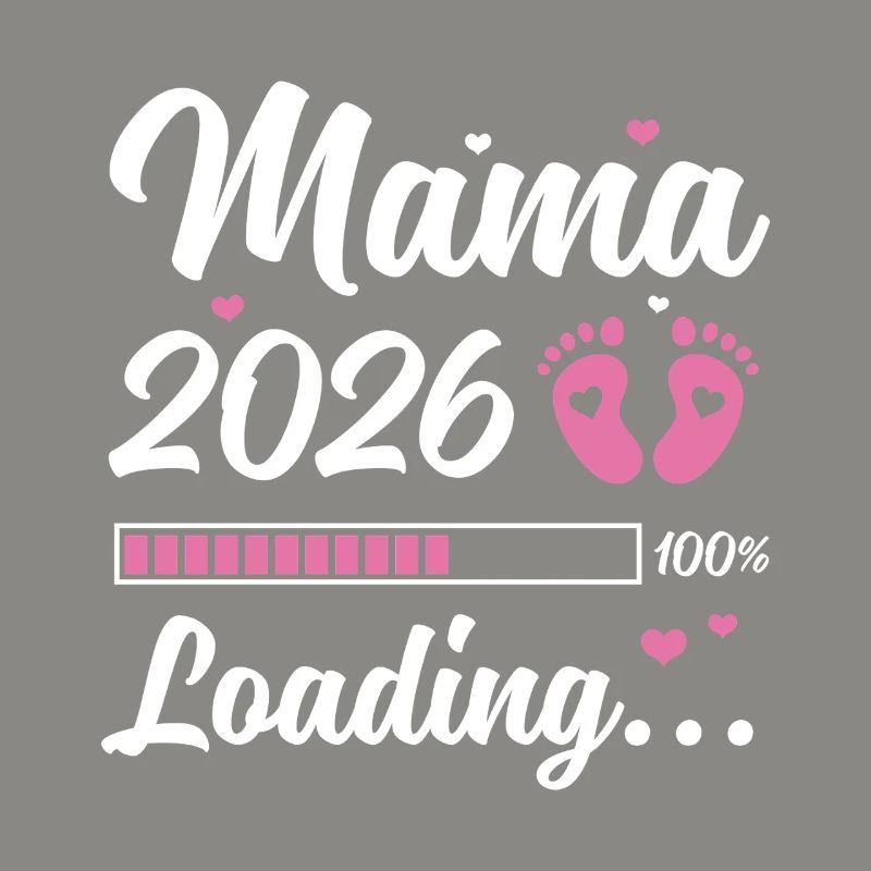 Mama 2026 Loading Schwangerschaft Geschenkidee