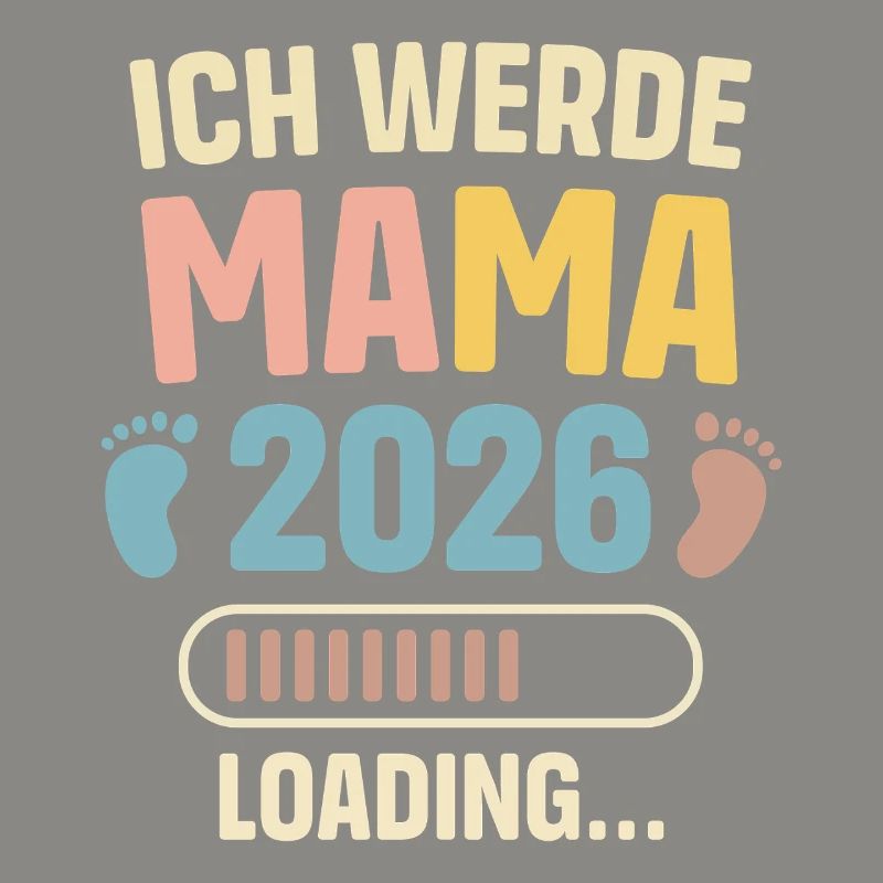 Ich Werde Mama 2026 Loading Schwangerschaft Mutter