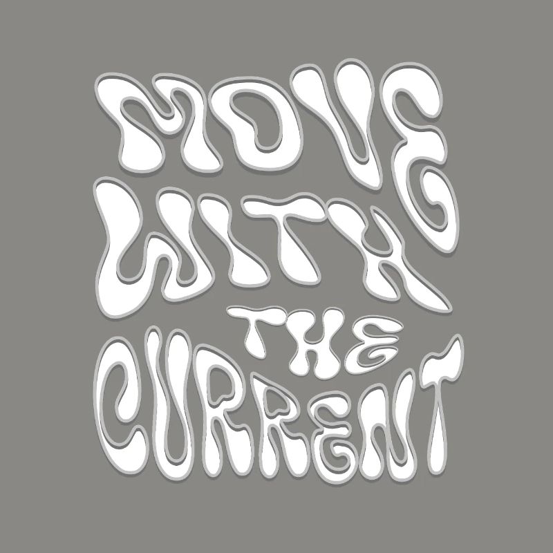 Moving with the Current