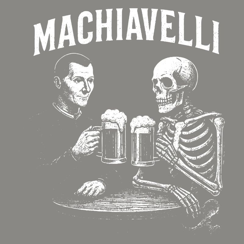 Machiavelli drinking beer with Skeleton