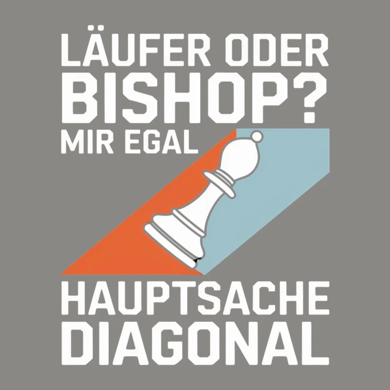 Läufer oder Bishop? Diagonal-Humor