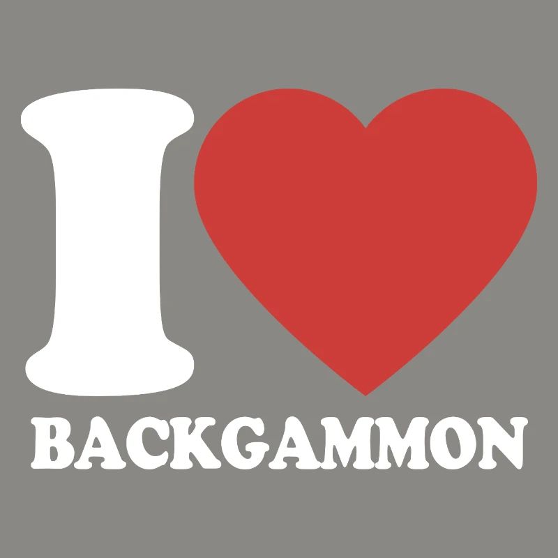 I love Backgammon | Board Game | Gift