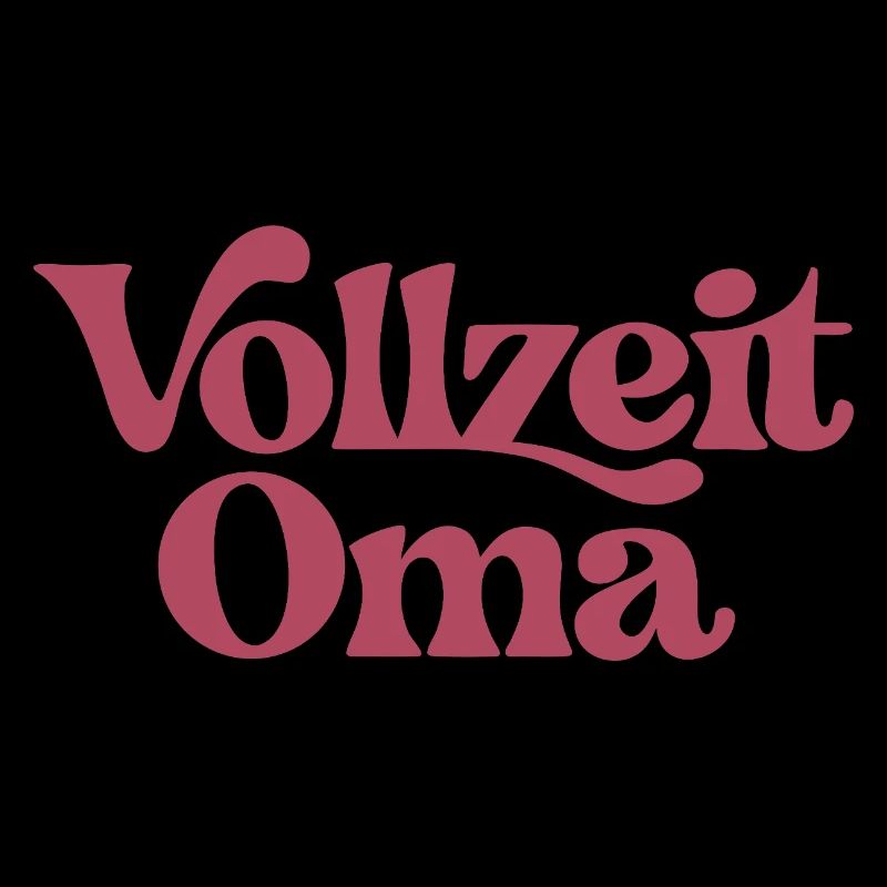 Vollzeit Oma | Großmutter Geschenk