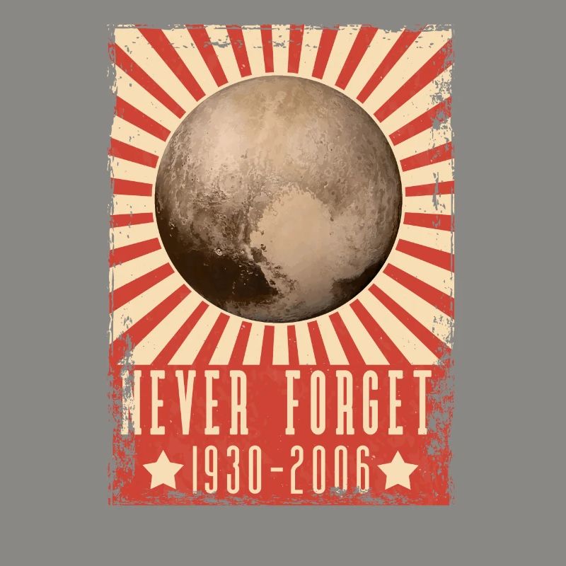 Never Forget Pluto Funny Planet Pluto shirt