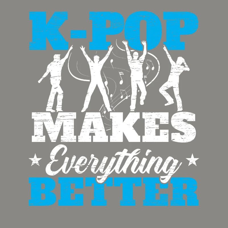 K-Pop makes everything better Korean pop music