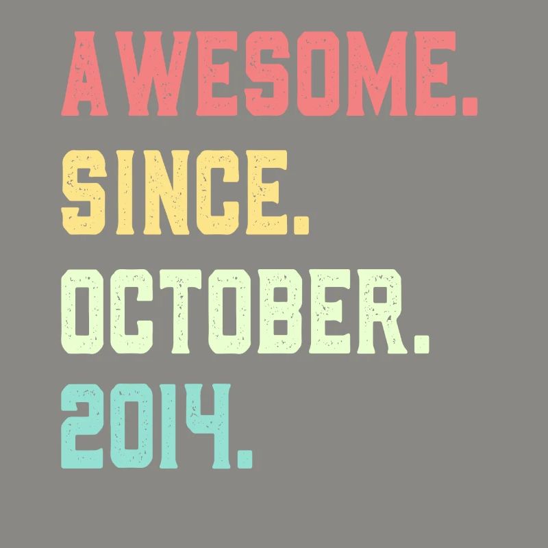 Awesome Since October 2014