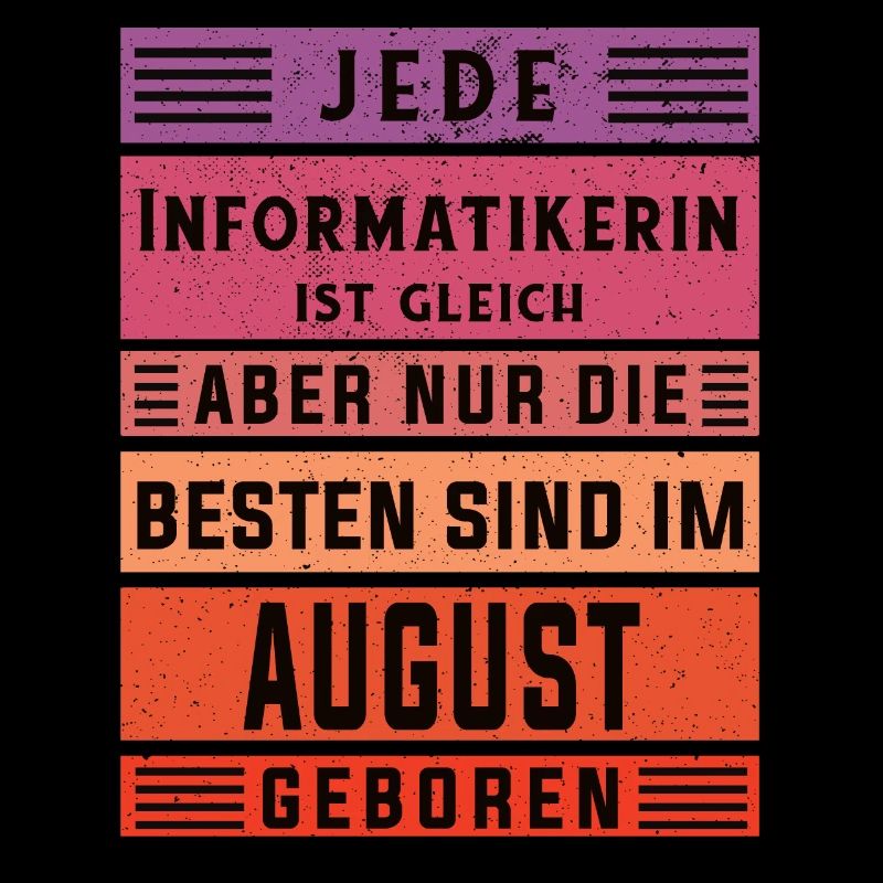 Programmierer Geburtstag August geboren