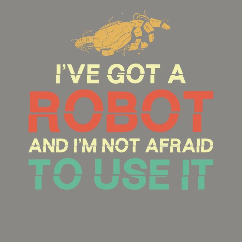 Robot Robotics Engineer I've Got A
