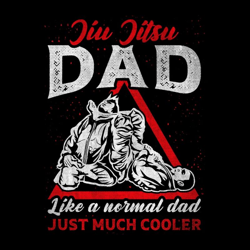Comme un père normal juste beaucoup plus cool Jiu Jitsu