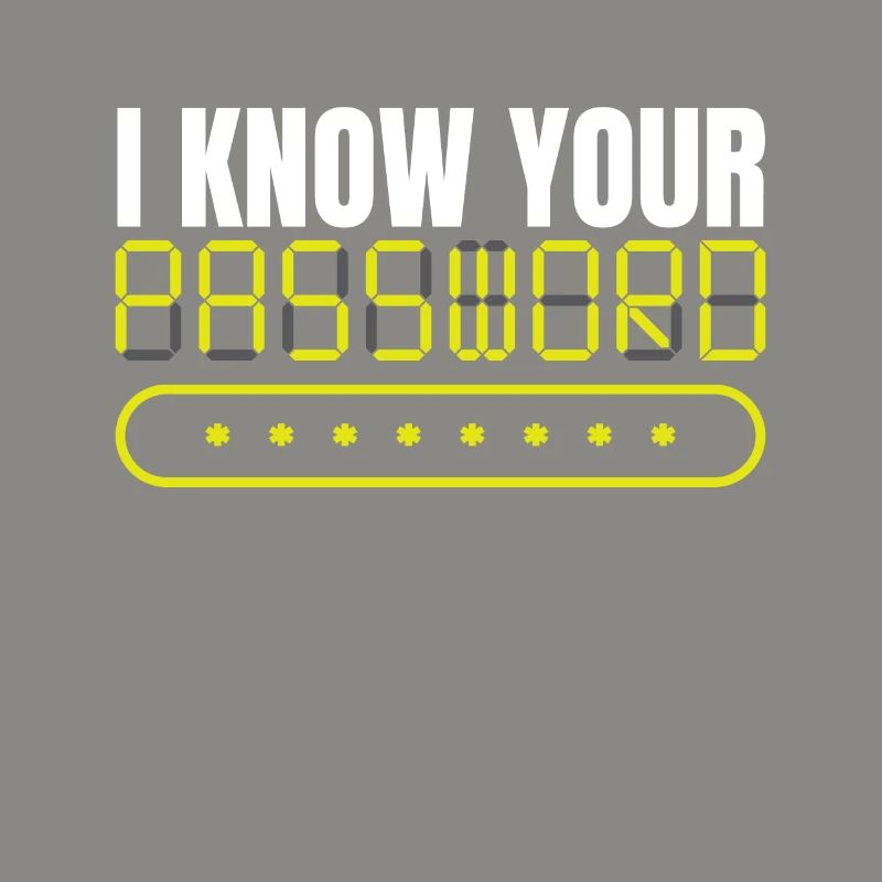 I Know Your Passwort Hack Programmierer